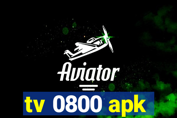 tv 0800 apk